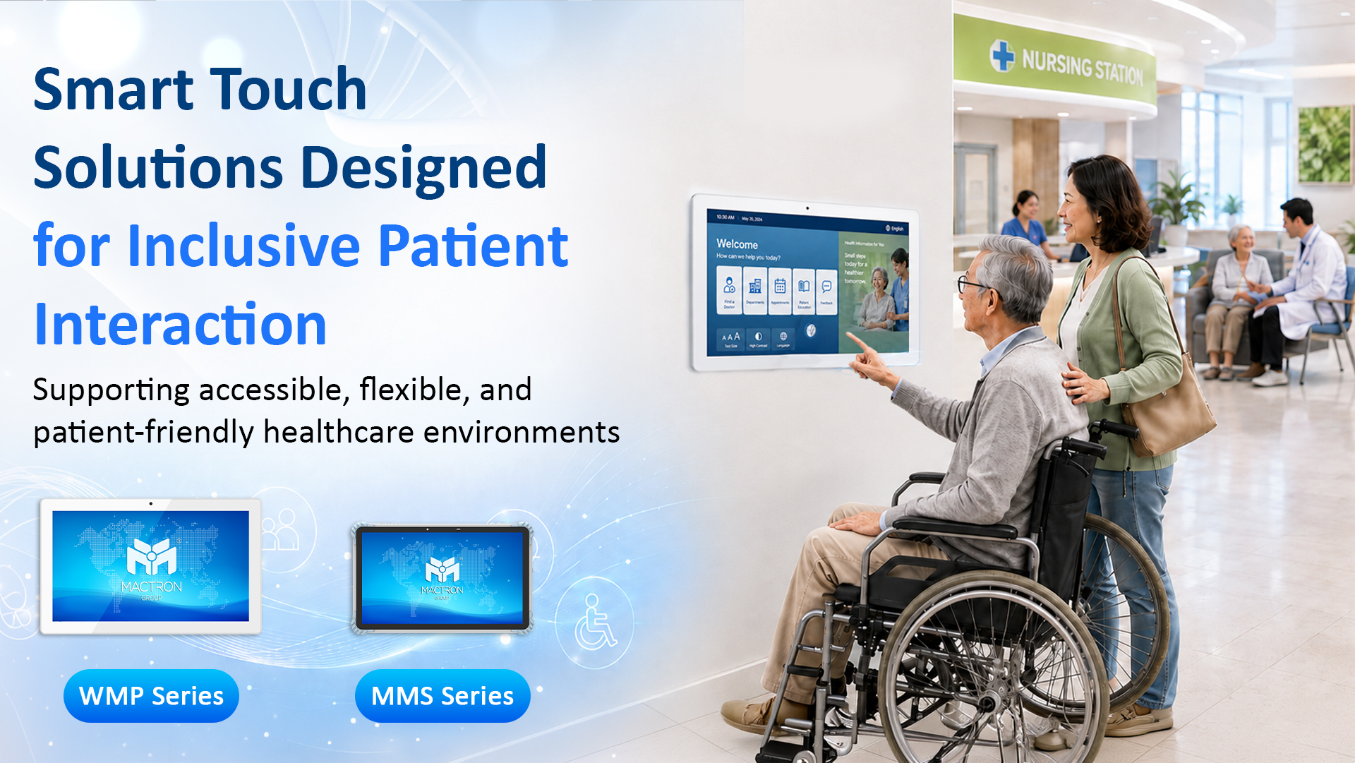 Smart Touch Solutions Designed for Inclusive Patient Interaction